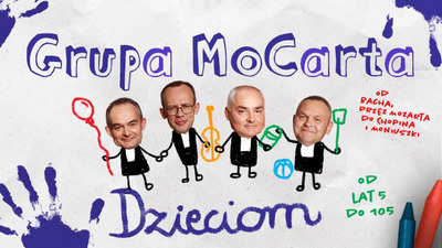 Plakat wydarzenia:  Grupa MoCarta dzieciom 